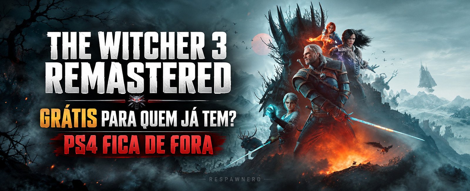The Witcher 3 Remastered grátis: plataformas disponíveis