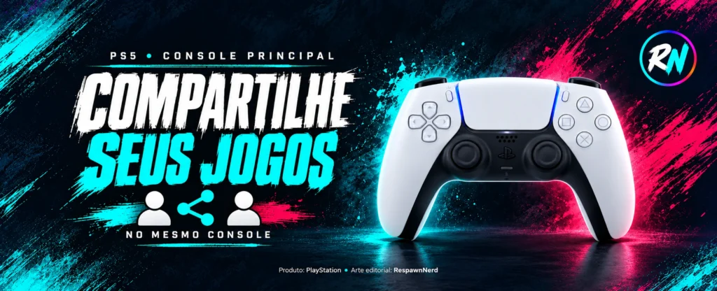 Como compartilhar jogos no PS5 (console principal): passo a passo