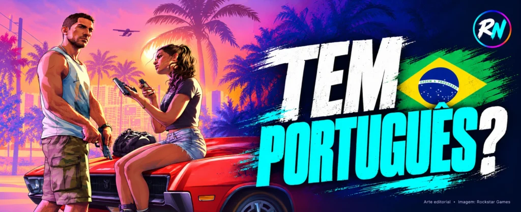 GTA 6 tem português? Legendas, dublagem e idiomas